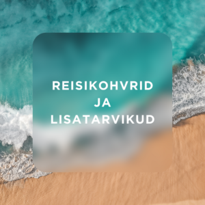 Reisikohvrid ja lisatarvikud